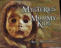 Mysteries of the Mummy Kids (Journey to Discovery Grade 5)