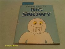 Big Snowy (Dragon Bks.)