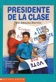 Presidente de la Clase (Spanish Edition)