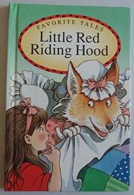 Favorite Tales Little Red Riding Hood