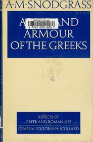 Arms and Armour of the Greeks (Aspects of Greek & Roman Life Series)