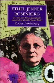 Ethel Jenner Rosenberg: The Life and Times of England's Outstanding