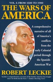 The Wars of America: From 1600 to 1900 (Wars of America)