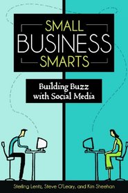 Small Business Smarts: Building Buzz with Social Media