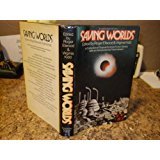 Saving worlds;: A collection of original science fiction stories