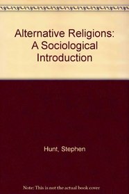 Alternative Religions: A Sociological Introduction