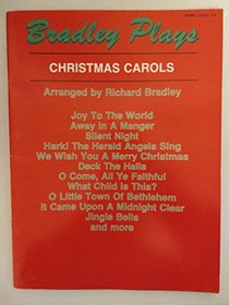 Bradley Plays Christmas Carols
