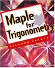 Maple for Trigonometry (Trade/Tech Mathematics)