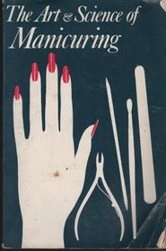 Art and Science of Manicuring