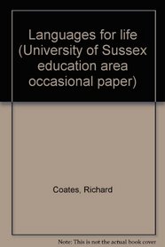 Languages for life (University of Sussex education area occasional paper)