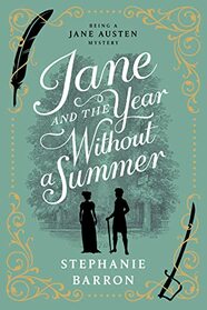 Jane and the Year Without a Summer (Jane Austen, Bk 14)