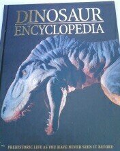 Dinosaur Encyclopedia - Prehistoric Life As YOU Have Never Seen It Before