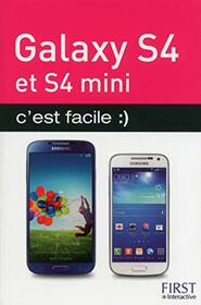 Galaxy s4 et s4 mini c'est facile