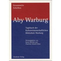 Gesammelte Schriften, Bd.7, Tagebuch der Kulturwissenschaftlichen Bibliothek Warburg