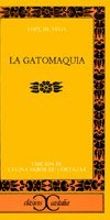 LA Gatomaquia (Clasicos Castalia)