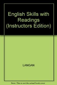 English Skills with Readings (Instructors Edition)