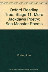 Oxford Reading Tree: Stage 11: More Jackdaws Poetry: Sea Monster Poems