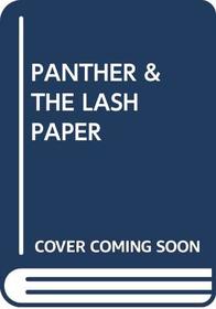Panther & the Lash Paper