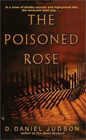 The Poisoned Rose (Declan MacManus, Bk 1)