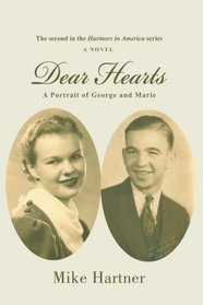 Dear Hearts: A Portrait of George and Marie
