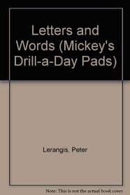 Letters and Words (Mickey's Drill-a-Day Pads)