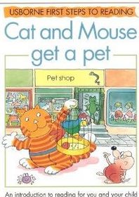 Cat and Mouse Get a Pet (Learn to Read Series)