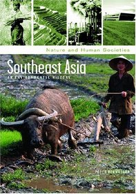 Southeast Asia: An Environmental History (Nature and Human Societies)