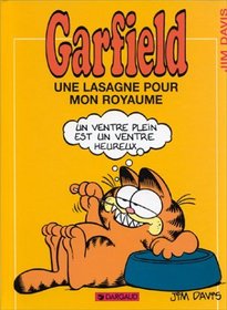 Garfield, tome 6 : Une lasagne pour mon royaume