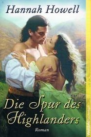 Die Spur des Highlanders (Highland Groom) (Murray Family, Bk 8) (German Edition)