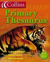 Collins Primary Thesaurus (Collin's Children's Dictionaries)