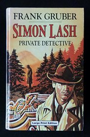 Simon Lash: Private Detective (Ulverscroft Large Print Series)