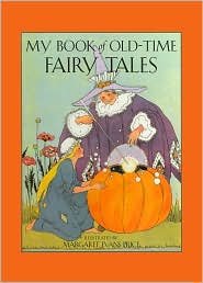 My Book of Old-Time Fairy Tales (Volland Collection)
