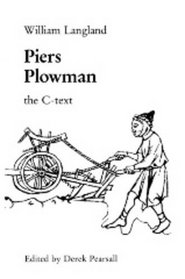 Piers Plowman: An edition of the C-text (UEP - Exeter Medieval Texts and Studies)