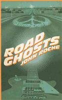 Road Ghosts