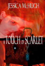 A Touch Of Scarlet