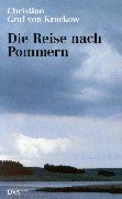 Die Reise nach Pommern / Die Stunde der Frauen.