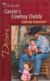 Cassie's Cowboy Daddy (Desire, No 1439)
