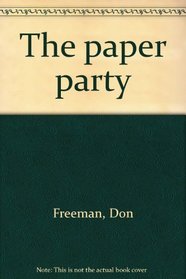 The paper party