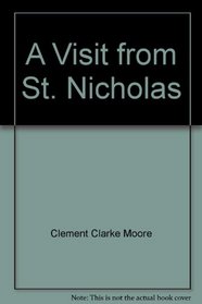 A Visit from St. Nicholas