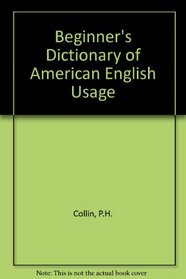 Beginner's Dictionary of American English Usage