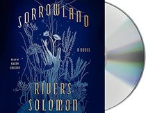 Sorrowland: A Novel