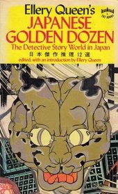Japanese golden Dozen, the Detective Story World in Japan