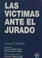 Las victimas ante el jurado (Relatos / Tirant lo Blanch) (Spanish Edition)
