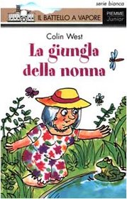 La Giungla Della Nonna (Italian Edition)