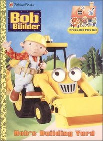 Bob's Building Yard (A Punch & Play Book)