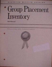 Group Placement Inventory Test Manual Primary Level (Grades 1 and 2) Levels A-H