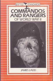Commandos and Rangers of World War II (Battle Standards)