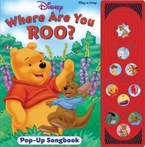 Winnie the Pooh: Where are You Roo? (Pop Up  Song Book)