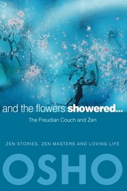 And the Flowers Showered: The Freudian Couch and Zen