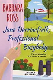Jane Darrowfield, Professional Busybody (Jane Darrowfield, Bk 1)